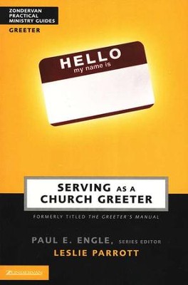 Serving as a Church Greeter  -     By: Dr. Leslie Parrott
