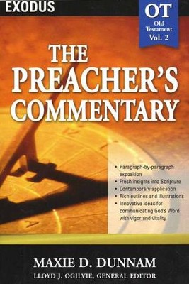 The Preacher's Commentary Vol 2: Exodus   -     By: Maxie Dunnam
