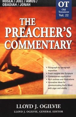 The Preacher's Commentary Vol 22: Hosea/Joel/Amos/Obadiah/Jonah  -     Edited By: Lloyd John Ogilvie
    By: Lloyd John Ogilvie
