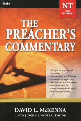 The Preacher's Commentary Vol 25: Mark     -     By: David L. McKenna
