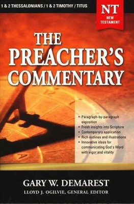 The Preacher's Commentary Vol 32: 1,2 Thessalonians and Titus     -     By: Gary W. Demarest

