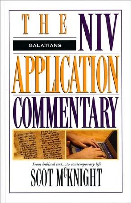 Galatians: NIV Application Commentary [NIVAC]   -     By: Scot McKnight

