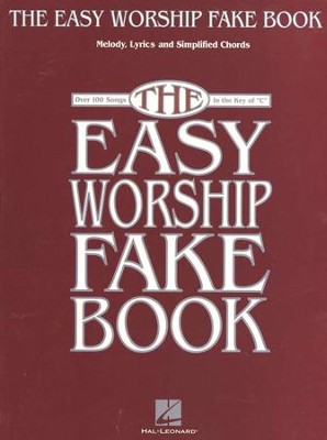 The Easy Worship Fake Book   - 