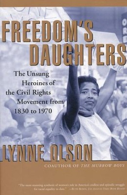 Freedom's Daughters  -     By: Lynne Olson
