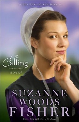 The Calling, Inn at Eagle Hill Series #2 -eBook   -     By: Suzanne Woods Fisher
