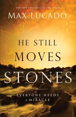 He Still Moves Stones - eBook  -     By: Max Lucado
