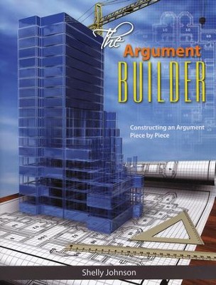 The Argument Builder  -     By: Shelly Johnson
