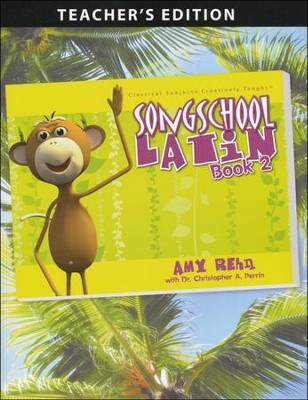 Song School Latin Level 2 Teacher's Edition  -     By: Amy Rehn
