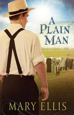 Plain Man, A - eBook  -     By: Mary Ellis
