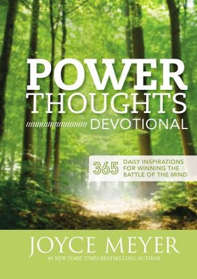 Power Thoughts Devotional: 365 Daily Inspirations for Winning the Battle of the Mind  -     By: Joyce Meyer
