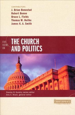 Five Views on the Church and Politics  -     Edited By: Stanley N. Gundry, Amy E. Black
    By: J. Brian Benestad, Robert Benne, Bruce L. Field, Thomas W. Heilke
