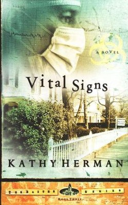 Vital Signs,The Baxter Series #3   -     By: Kathy Herman
