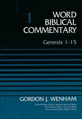 Genesis 1-15: Word Biblical Commentary, Volume 1 [WBC]    -     Edited By: David Allen Hubbard, Glenn W. Barker
    By: Gordon John Wenham
