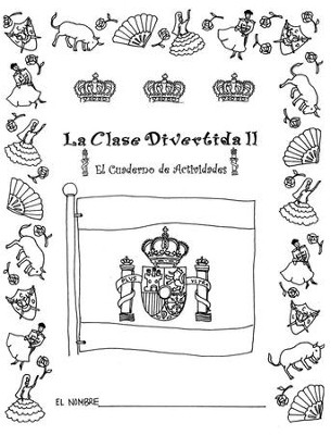 La Clase Divertida, Extra Student Packet, Level 2 (with  Practice Audio CD)  -     By: Dale Gamache
