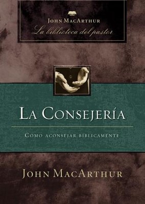La Consejeria (Counseling) - eBook  -     By: John MacArthur
