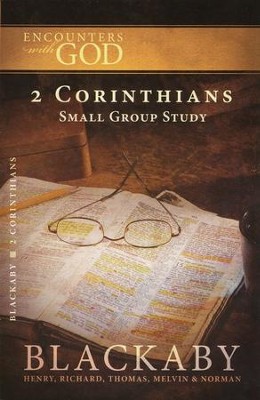 Encounters with God: 2 Corinthians  -     By: Henry T. Blackaby
