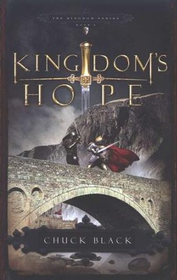 Kingdom's Hope, Kingdom Series #2   -     By: Chuck Black
