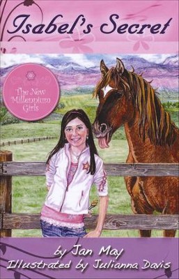 Isabel's Secret   -     By: Jan May
    Illustrated By: Julianna Davis
