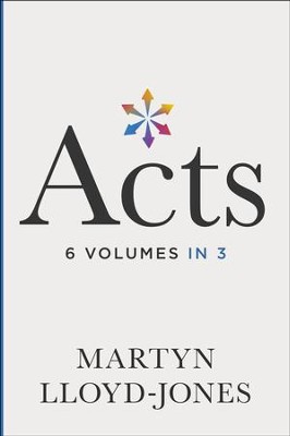 Acts: Chapters 1-8 (6 Volumes in 3)   -     By: D. Martyn Lloyd-Jones
