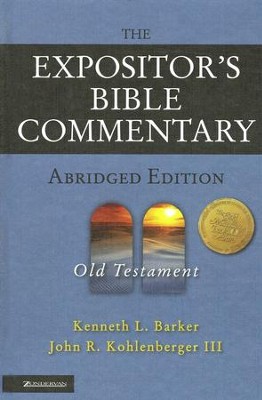 The Expositor's Bible Commentary-Abridged  Volume 1: Old Testament  -     By: Kenneth L. Barker
