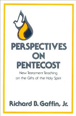 Perspectives on Pentecost   -     By: Richard B. Gaffin Jr.
