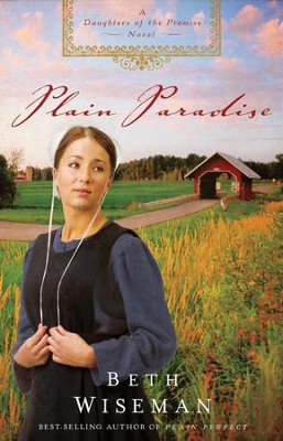 Plain Paradise - eBook  -     By: Beth Wiseman

