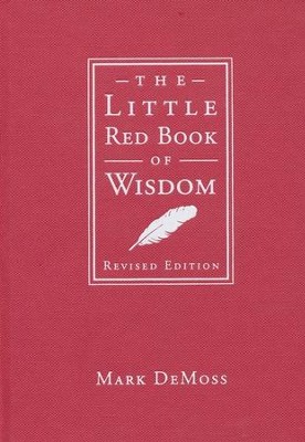 The Little Red Book of Wisdom  -     By: Mark DeMoss
