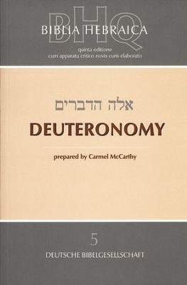 Biblia Hebraica Quinta: Deuteronomy   -     Edited By: Carmel McCarthy
    By: Carmel McCarthy, ed.
