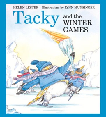 Tacky and the Winter Games  -     By: Helen Lester
