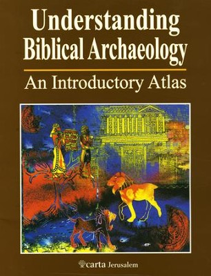 Understanding Biblical Archaeology  -     By: Paul H. Wright
