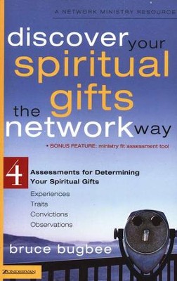Discover Your Spiritual Gifts the Network Way   -     By: Bruce Bugbee
