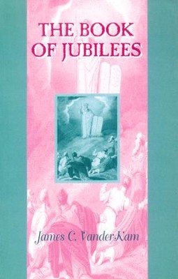 The Book of Jubilees [James C. VanderKam]   -     By: James C. VanderKam
