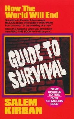 Guide to Survival  -     By: Salem Kirban Ph.D.
