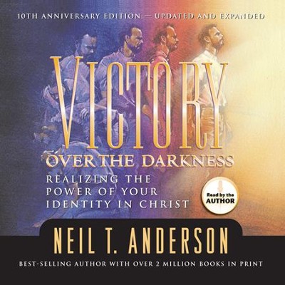 Victory over the Darkness: Abridged Audiobook on CD   -     By: Neil Anderson
