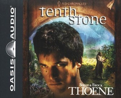 #10: Tenth Stone: Unabridged Audiobook on CD  -     By: Bodie Thoene, Brock Thoene
