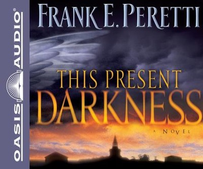 This Present Darkness: Unabridged Audiobook on CD  -     Narrated By: Jack Sondericker
    By: Frank E. Peretti
