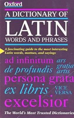 A Dictionary of Latin Words and Phrases   -     By: James Morwood
