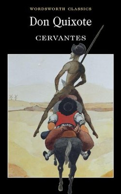 Don Quixote  -     By: Miguel de Cervantes
