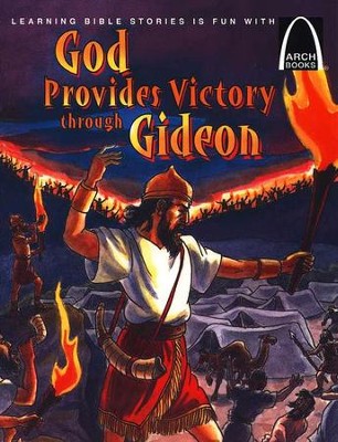 God Provides Victory through Gideon   - 