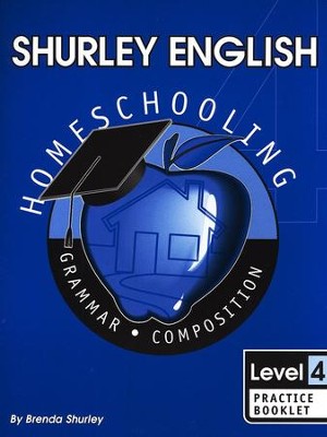 Shurley English Level 4 Practice Booklet  - 