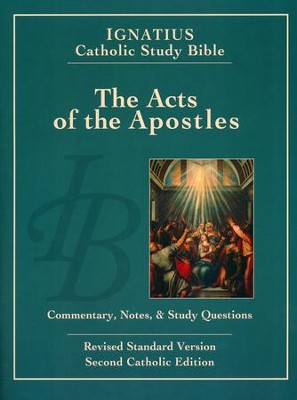 The Acts of the Apostles Ignatius Catholic Study Bible, RSV  -     By: Hahn Scott, Curtis Mitch
