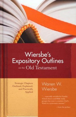 Wiersbe's Expository Outlines on the Old Testament  -     By: Warren W. Wiersbe
