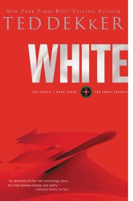 White: The Circle Series - eBook  -     By: Ted Dekker
