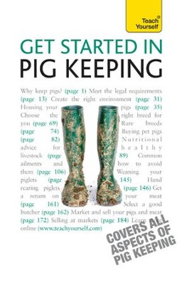 Get Started In Pig Keeping: Teach Yourself / Digital original - eBook  - 