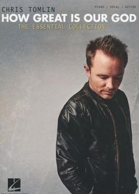 How Great is Our God: The Essential Collection (PVG)   -     By: Chris Tomlin
