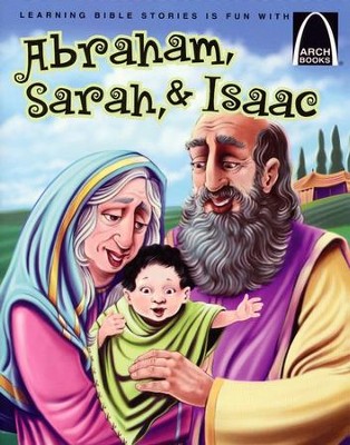 Abraham, Sarah, and Isaac  -     By: Joanne Bader
