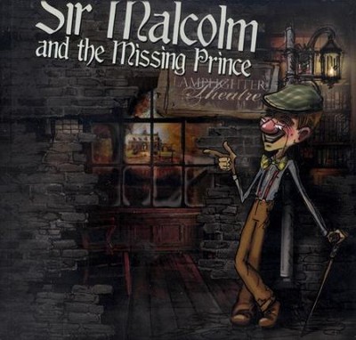 Sir Malcolm and the Missing Prince - 2-Disc Audio Drama   -     By: John Rhys-Davies
