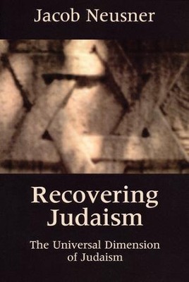 Recovering Judaism    -     By: Jacob Neusner
