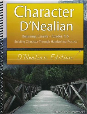 Character D'Nealian: Beginning Cursive Grades 3-6, D'Nealian Edition  -     By: Holly Shaw, Wendy Shaw
