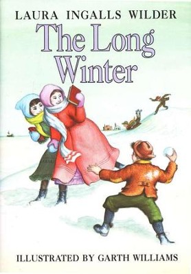 The Long Winter, Little House on the Prairie Series #6  (Hardcover)  -     By: Laura Ingalls Wilder
